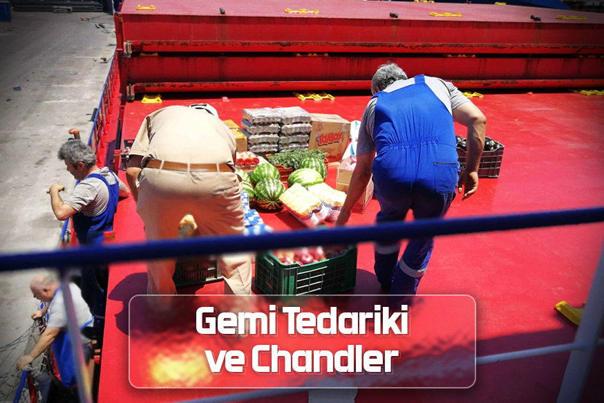 Gemi tedariki ve Chandler
