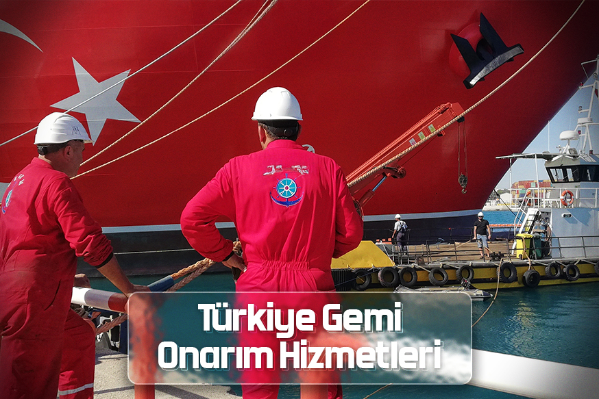 Türkiye Gemi Onarım Hizmetleri